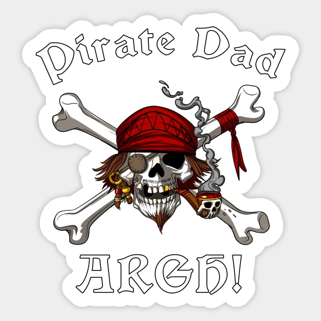 Pirate Dad Skull Crossbones Sticker by underheaven